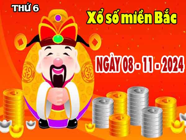 Phân tích XSMB ngày 8/11/2024 – Phân tích kết quả XSMB thứ 6